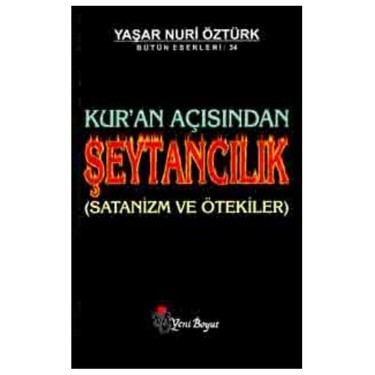 Kur'an Açısından Şeytancılık