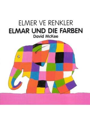 Elmar und die Farben - Elmer ve Renkler