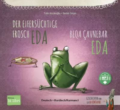 Der eifersüchtige Frosch Eda / Beqa Çavnebar Eda