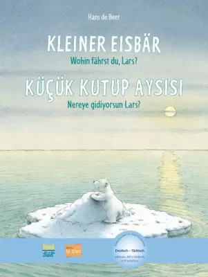 Kleiner Eisbär – wohin fährst du, Lars? / Küçük Kutup Ayısı - Nereye g