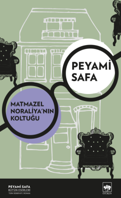 Matmazel Noralya'nın Koltuğu Peyami Safa