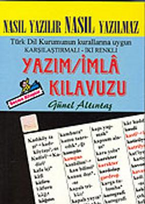 Nasıl Yazılır Nasıl Yazılmaz Günel Altıntaş