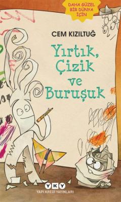 Yırtık, Çizik ve Buruşuk